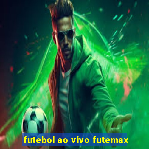 futebol ao vivo futemax